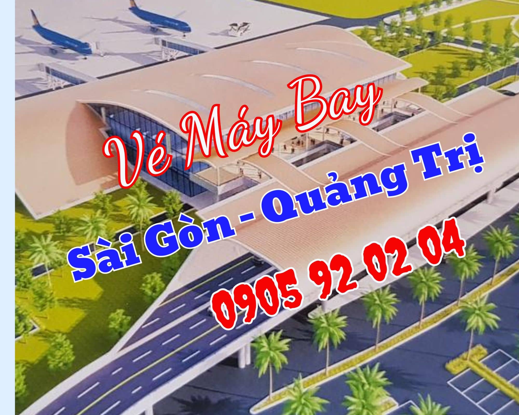 Vé Máy Bay Sài Gòn đi Quảng Trị Giá Rẻ